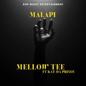 Malapi (feat. Kay Da Prince & K.O.B)