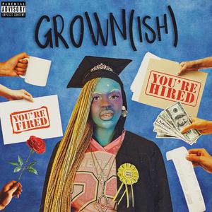 GROWN(ish)