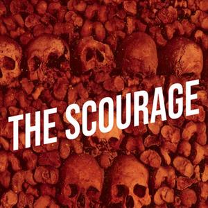 The Scourage