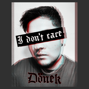 I Don't Care