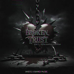 Broken Trust (Slow Version)