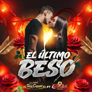 El Ultimo Beso Intrumental (feat. Banda La Conguita)