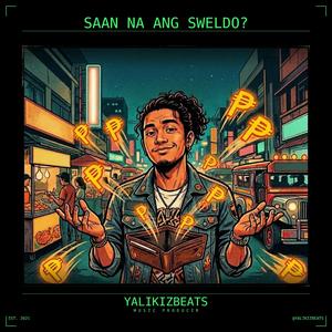 Saan na ang Sweldo
