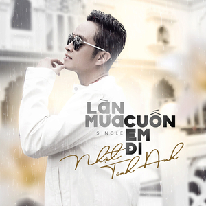 Làn Mưa Cuốn Em Đi (Beat)