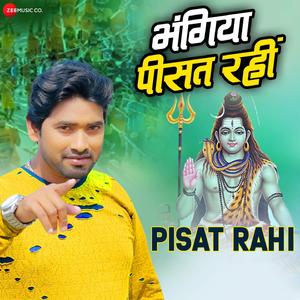 Pisat Rahi (From "Bhangiya Pisat Rahi")