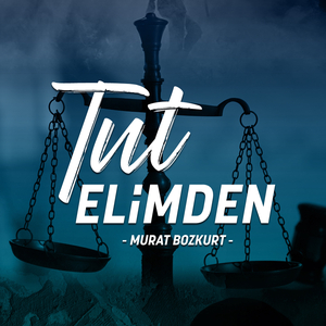 Tut Elimden (Orijinal)