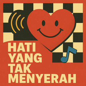 Hati Yang Tak Menyerah