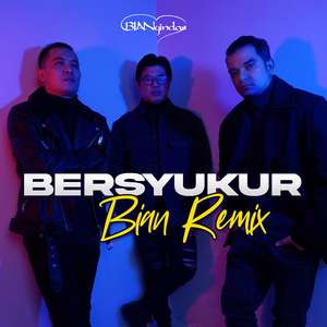 Bersyukur (Bian Remix)