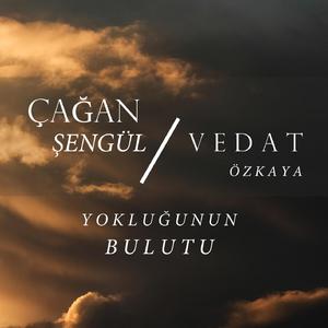 Yokluğunun Bulutu