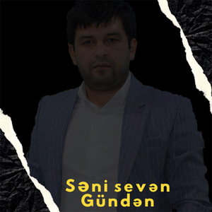Səni sevən gündən