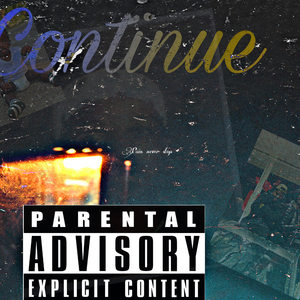 Continue (feat. D$AUVE)