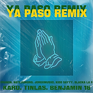 Ya Pasó (Remix)
