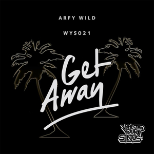 Get Away (Original Mix)