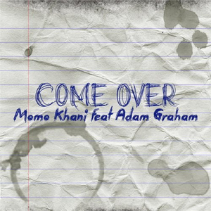 Come Over (Original Mix)