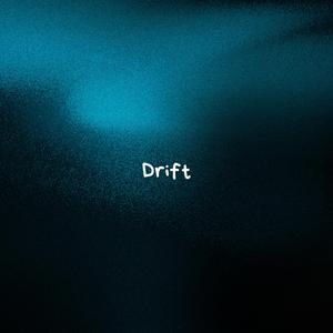 Drift