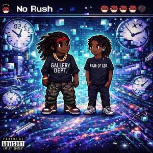 No Rush (feat. NoahJ)