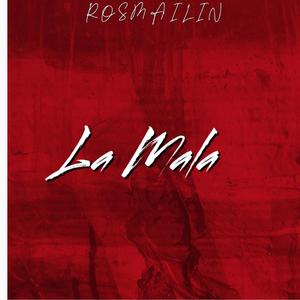 La mala