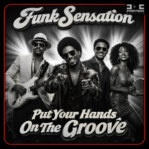 “Put Your Hands On The Groove” (Radio edit)