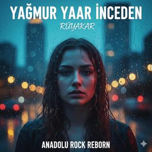 Yağmur Yağar İnceden - Rüyakar - Anadolu Rock