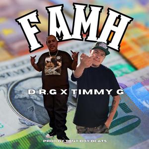 FAMH (feat. Timmy G)