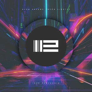 Neon Dreams (Neon Lights)