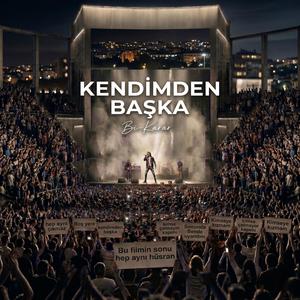 Kendimden Başka (Canlı Performans - Konser)