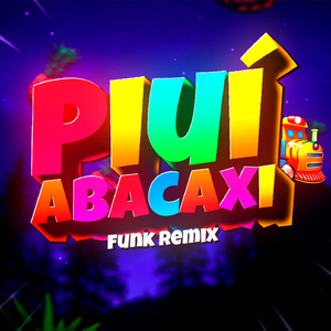 Piuí, Piuí - Funk