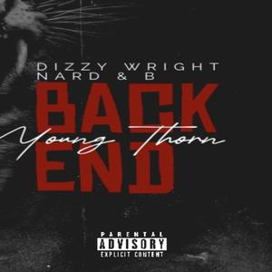 Back End (feat. Dizzy Wright & Nard & B)