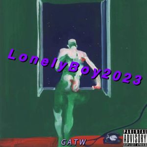 LonelyBoy2023（prod.Sake by the Water）