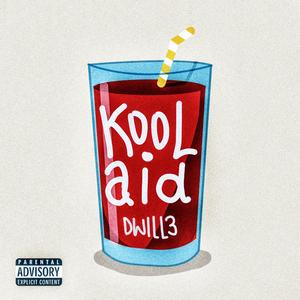 Koolaid (Radio Edit)