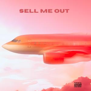 Sell Me Out