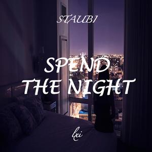 Spend The Night (feat. lxi)