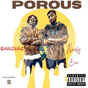 POROUS (feat. NARFY EURO)