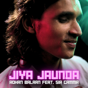 Jiya Jaunda (feat. Sir Gamma)