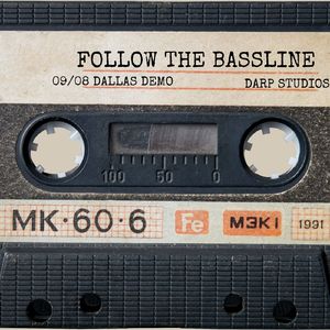 Follow the Bassline