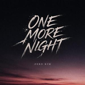 ONE MORE NIGHT