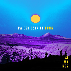 Pa Eso Está El Funk