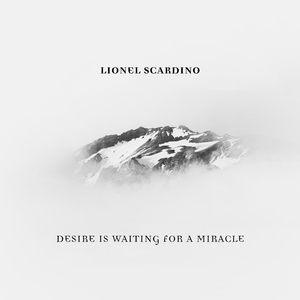 Desire is Waiting for a Miracle