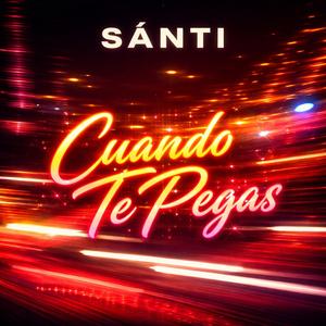 Cuando Te Pegas (Radio Edit)