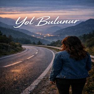 YOL BULUNUR