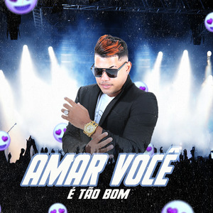 Amar Voce É Tão Bom