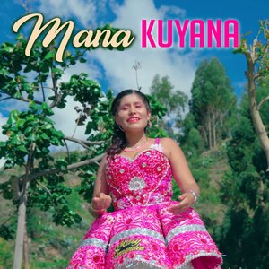 Mana Kuyana