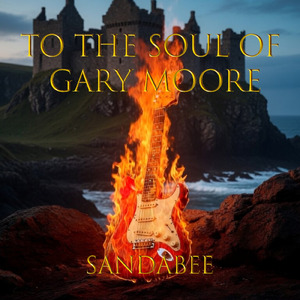 To the Soul of Gary Moore