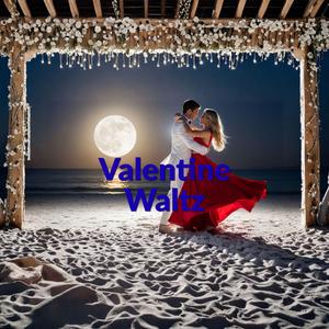 Valentine Waltz