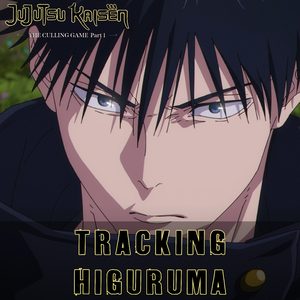 Tracking Higuruma (From"Jujutsu Kaisen S3 - Culling Game")