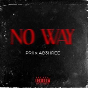 NO WAY (feat. PRII)