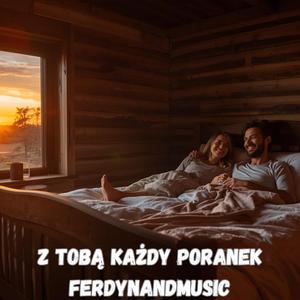 Z Tobą każdy poranek (Special Version)
