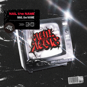 NAIL the NAME (Audition ver.)