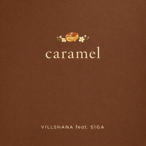 caramel (feat. S1GA)