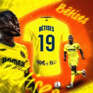 Bêtises (feat. Iblo)